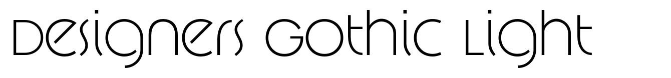 Designers Gothic Light